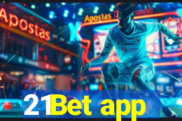 21Bet app